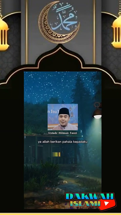 DOA AGAR BISA MOVE ON || USTADZ HILMAN FAUZI || #shorts #ceramahsingkat #dakwahislam
