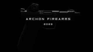 Archon Firearms INTRO.
