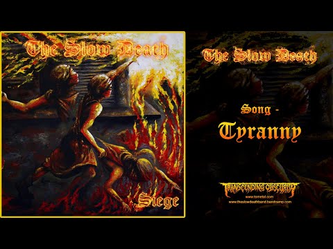 THE SLOW DEATH Unveil New Track "Tyranny"