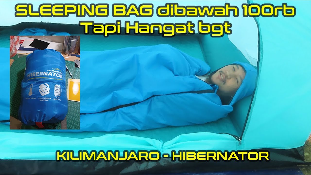 SLEEPING BAG KILIMANJARO HIBERNATOR HARGA CARA PAKAI CARA PACKING