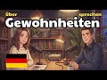 How to Talk About Habits in German | German Conversation Practice