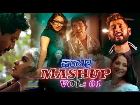 Top Hits Sinhala Mashup 2019