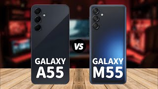 Samsung Galaxy A55 vs Samsung Galaxy M55 - The Edit