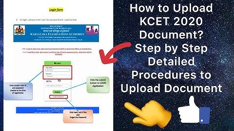 How to Upload KCET 2020 Document?Step by Step Detailed Procedures to Upload Documents.