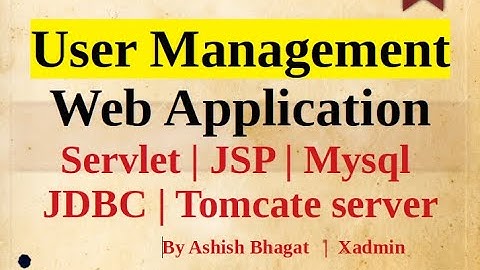 Java project - User Management Web Application with Servlet | JSP | Mysql | Tomcate (Step by Step)