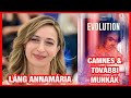 Láng Annamária: Evolúció és Cannes Filmfesztivál plusz más filmes &amp; színházi munkák