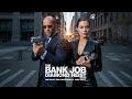 BANK JOB Angelina Jolie Jason Statham New Action Movie Concept AI 2025 4K Actionmovies