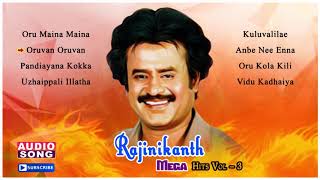 Rajinikanth Mega Hits | Rajini Tamil Hit Songs | Vol 3 | Audio Jukebox | Ilayaraja | A R Rahman