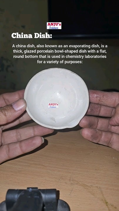 What Is China Dish In Chemistry Uses Of China Dish shorts Anjus what-is-china-dish-in-chemistry-uses-of-china-dish-shorts-anjus