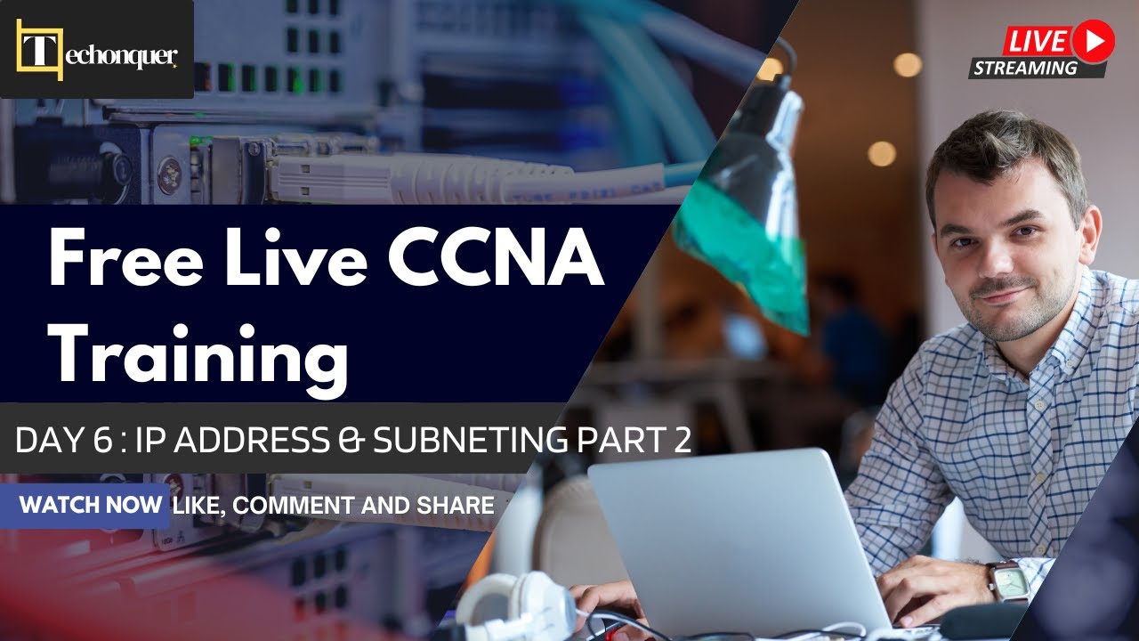 CCNA 200-301 | Day 6 – IP Address & Subnetting Part 2 | CCNA for ...