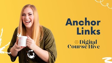 How to add an anchor link inside of Digital Course Hive | Kajabi, Thinkific, Podia Alternative