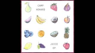 Camp Howard - Juice chords