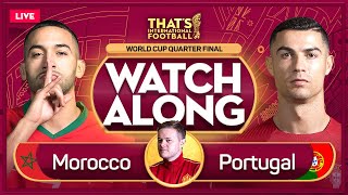 MOROCCO vs PORTUGAL LIVE Stream Watchalong with Mark Goldbridge | QATAR 2022