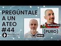 Pregúntale a un ateo (puro) #44 | Con Blasfemoso