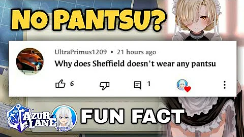 Why Sheffield doesn't wear pantsu? - Azur Lane - DayDayNews