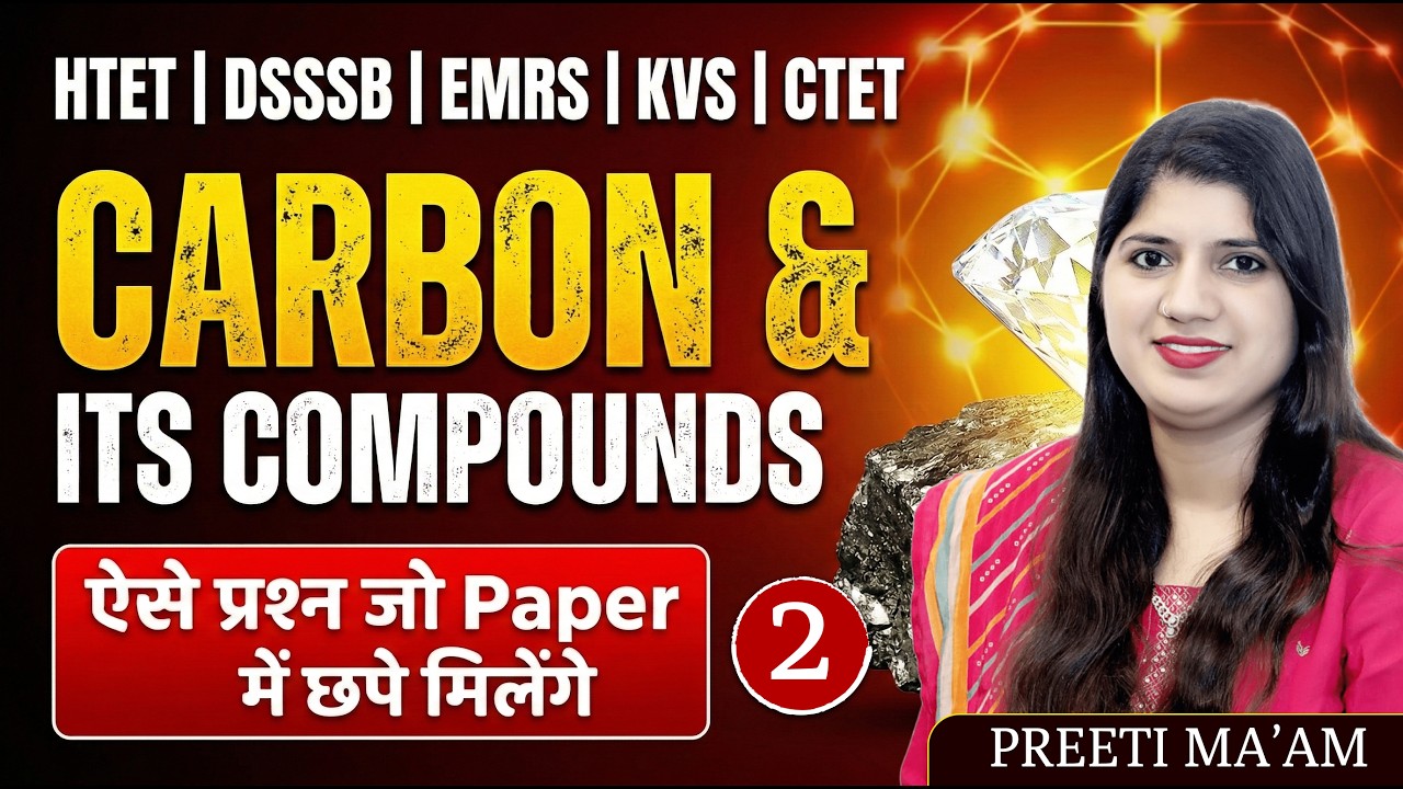 HTET DSSSB CTET SCREENING KVS EMRS  2026 CARBON AND ITS COMPOUND CLASS 2