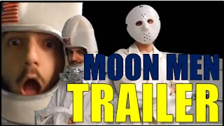 Moon Man Trailer