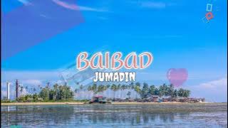 BAIBAD by Jumadin_Badjao Lagu (Sama Tabawan)