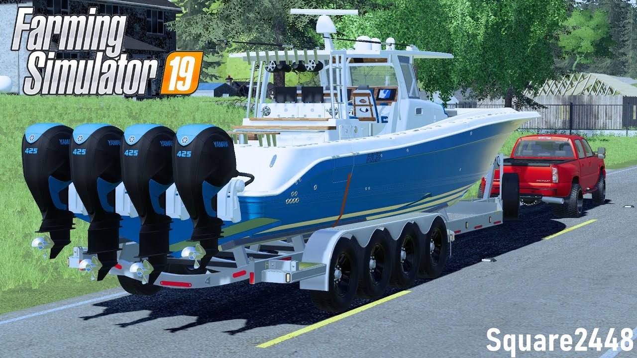 HAULING 53FT CENTER CONSOLE BOAT! | HOT SHOT TRUCKING | ROLEPLAY | FS19 ...