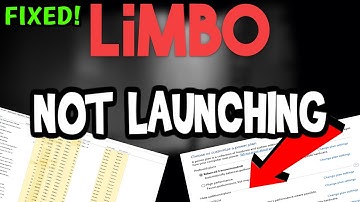 How to Fix Limbo not Launching (100%Fix)