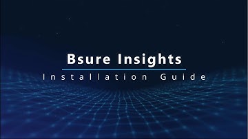 Bsure Insights Installation Guide
