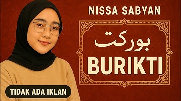BURIKTI (بُورِکْتِ) || NISSA SABYAN
