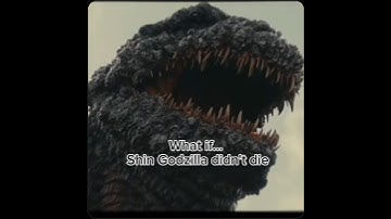 What if Shin Godzilla didn