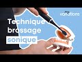 Technique de brossage de dents avec brosse  dents lectrique sonique 