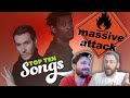 Massive Attack: Top 10 Songs (x2)