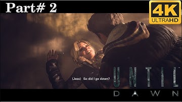 UNTIL DAWN REMAKE Walkthrough Gameplay Part 2 - (FULL GAME)