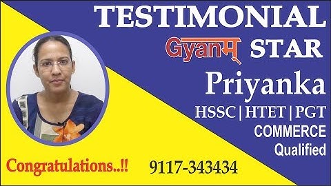 Gyanm | Testimonial | Priyanka | HTET | HSSC | PGT COMMERCE |