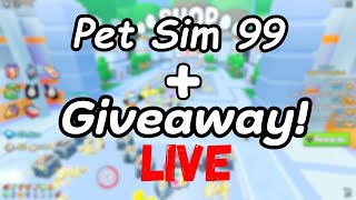 🔴GIVEAWAY HUGE + EXCLUSIVE PET GIVEAWAY PS99 LIVE || LIVE GEMS & EXCLUSIVES || PET SIMULATOR 99