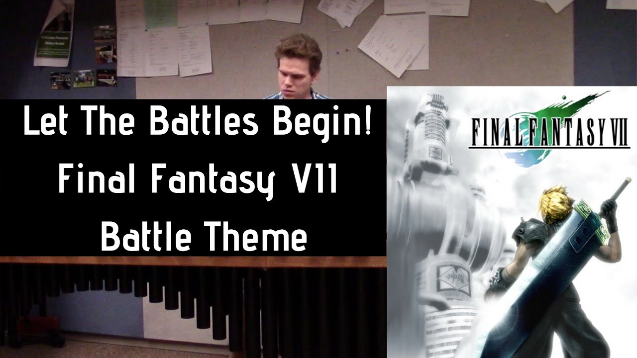 Let the Battles Begin! Battle Theme - Final Fantasy VII for Marimba