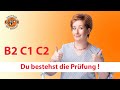 So bestehst du deine (Deutsch)Prüfung  B2 / C1 / C2