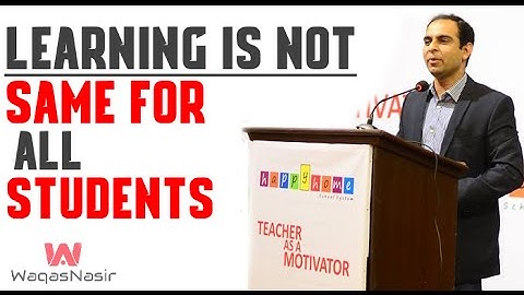 Learning is not same for all students-By Qasim Ali Shah | In Urdu