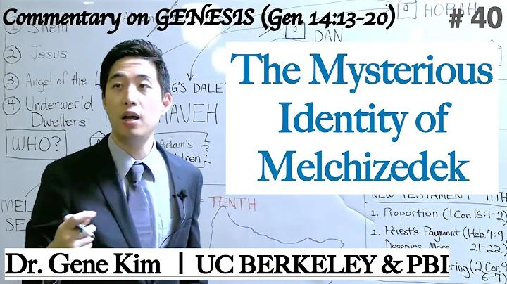 The Mysterious Identity of Melchizedek (Genesis 14...