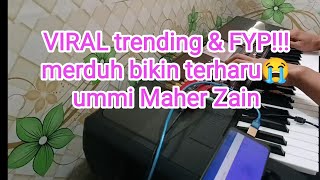 VIRAL!!! ummi Maher Zain+Link