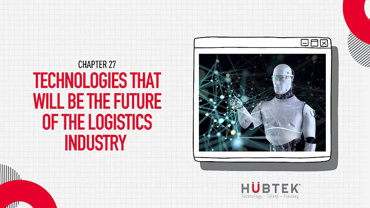 Technologies that will be the future of the logistics industry