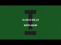 Alaia  gallo  back again tech house