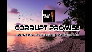 Corrupt Promise - Uralom Kania, Patti Potts Doi & Nathan Nakikus (PNG Music 2020).