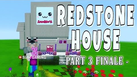 Redstone House (Part 3 Finale) | Kawaii World | Minecraft | Kawaiicraft | roblox