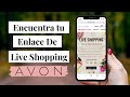 Avon: Como Encontrar tu Enlace de Live Shopping