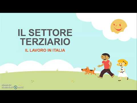 IL SETTORE TERZIARIO (Il lavoro in Italia spiegato ai bambini)