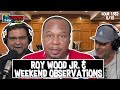 Roy wood jrs sure bet of the week weekend observations  more  the dan le batard show