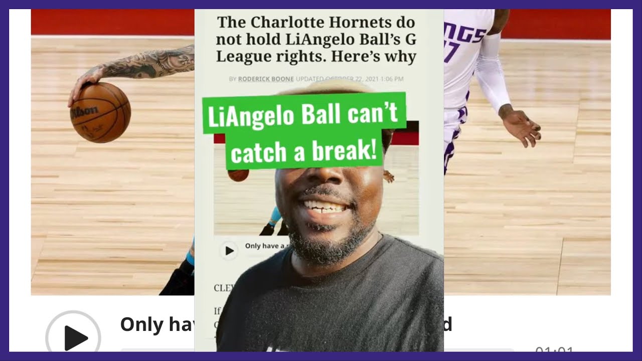 The Charlotte Hornets do not hold LiAngelo Ball’s G League rights. Here’s why!?