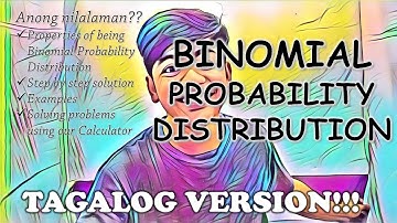 Binomial Probability Distribution in TAGALOG!!!