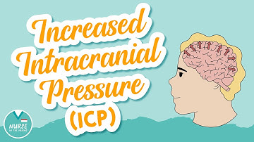 Increased Intracranial Pressure (ICP) » Pathology, Risk Factors, Symptoms, and Medications