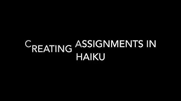 Creating Assignments in Haiku/PowerSchool Learning