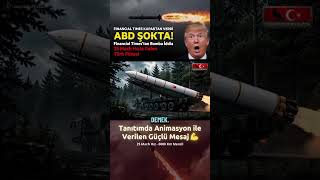 🔥 ABD ŞOKTA! Financial Times’tan Bomba İddia | 25 Mach Türk Füzesi 🚀