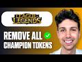 How To Remove Champion Tokens in League of Legends (Easy Guide 2026)